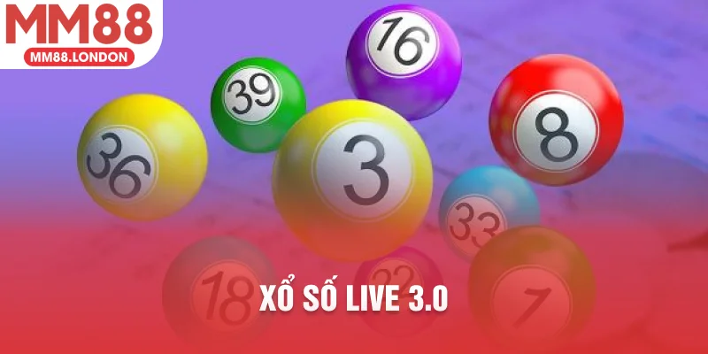 xổ số live 3.0